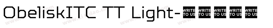 ObeliskITC TT Light字体转换